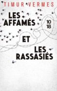 LES AFFAMES ET LES RASSASIES-11791480-otro-formato