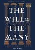 THE WILL OF THE MANY