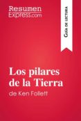los pilares de la tierra de ken follett (guía de lectura) (ebook)-ken follett-9782806272096 los pilares de la tierra de ken follett (guía de lectura) (ebook)-ken follett-9782806272096