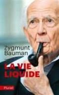 la vie liquide-zygmunt bauman-9782818503096 la vie liquide-zygmunt bauman-9782818503096