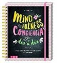 mindfullness - conciencia plena dia a dia: utiles consejos para vivir con alegria y serenidad-9783625007296 mindfullness - conciencia plena dia a dia: utiles consejos para vivir con alegria y serenidad-9783625007296