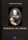 Libro de texto nova KATHARINA VON MEDICI de HONORÉ DE BALZAC 9783966510196 en español