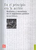 en el principio era la acción-bernard williams-9786071610096 en el principio era la acción-bernard williams-9786071610096