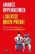 ¡salvese quien pueda! (ebook)-9786073172196 ¡salvese quien pueda! (ebook)-9786073172196