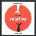 todo es relativo-claudia rueda-9786074005196 todo es relativo-claudia rueda-9786074005196