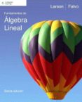 fundamentos de algebra lineal (6ª ed.)-9786074810196 fundamentos de algebra lineal (6ª ed.)-9786074810196