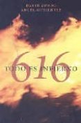 616. todo es infierno-angel gutierrez-david zurdo-9788401336096 616. todo es infierno-angel gutierrez-david zurdo-9788401336096