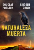 naturaleza muerta (inspector pendergast 4) (ebook)-douglas preston-lincoln child-9788401354496 naturaleza muerta (inspector pendergast 4) (ebook)-douglas preston-lincoln child-9788401354496
