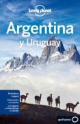 argentina y uruguay 4ª ed. 2013 (lonely planet)-9788408062196 argentina y uruguay 4ª ed. 2013 (lonely planet)-9788408062196