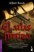el atlas furtivo-alfred bosch-9788408069096 el atlas furtivo-alfred bosch-9788408069096