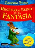 regreso al reino de la fantasia-geronimo stilton-9788408074496 regreso al reino de la fantasia-geronimo stilton-9788408074496