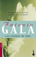 las afueras de dios-antonio gala-9788408081296 las afueras de dios-antonio gala-9788408081296