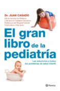 el gran libro de la pediatria-juan casado-9788408090496 el gran libro de la pediatria-juan casado-9788408090496