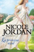 la princesa azul-nicole jordan-9788408119296 la princesa azul-nicole jordan-9788408119296
