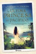la ultima princesa del pacifico-virginia yague-9788408131496 la ultima princesa del pacifico-virginia yague-9788408131496