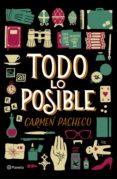 todo lo posible-carmen pacheco-9788408152996 todo lo posible-carmen pacheco-9788408152996
