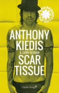 Scar Tissue-9782111-otro-formato