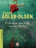 el mensaje que llegó en una botella (ebook)-jusi adler-olsen-9788415120896 el mensaje que llegó en una botella (ebook)-jusi adler-olsen-9788415120896