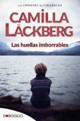 las huellas imborrables (serie fjällbacka 5)-camilla lackberg-9788415140696 las huellas imborrables (serie fjällbacka 5)-camilla lackberg-9788415140696