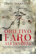 objetivo faro de alejandría (ebook)-david sakmyster-9788415497196 objetivo faro de alejandría (ebook)-david sakmyster-9788415497196