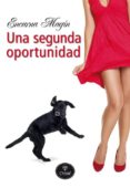 una segunda oportunidad (ebook)-encarna magin-9788415611196 una segunda oportunidad (ebook)-encarna magin-9788415611196