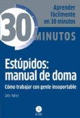 estúpidos: manual de doma-gitte harter-9788415618096 estúpidos: manual de doma-gitte harter-9788415618096