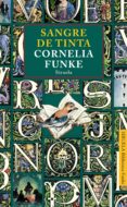 sangre de tinta-cornelia funke-9788415803096 sangre de tinta-cornelia funke-9788415803096