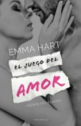 el juego del amor-emma hart-9788415952596 el juego del amor-emma hart-9788415952596
