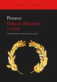 vidas de alejandro y césar-9788416011896 vidas de alejandro y césar-9788416011896