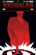 100 balas nº 3-brian azzarello-eduardo risso-9788416070596 100 balas nº 3-brian azzarello-eduardo risso-9788416070596