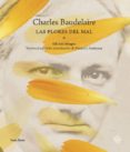 las flores del mal-charles baudelaire-9788416193196 las flores del mal-charles baudelaire-9788416193196