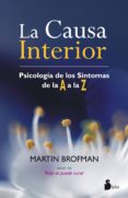 la causa interior-martin brofman-9788416233496 la causa interior-martin brofman-9788416233496