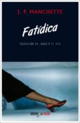 fatidica-jean-patrick manchette-9788416259496 fatidica-jean-patrick manchette-9788416259496