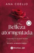 belleza atormentada: enamorarse no era parte del plan-ana coello-9788416281596 belleza atormentada: enamorarse no era parte del plan-ana coello-9788416281596