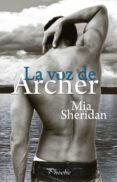 la voz de archer (ebook)-mia sheridan-9788416331796 la voz de archer (ebook)-mia sheridan-9788416331796