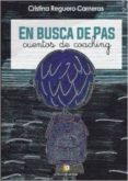 en busca de pas: cuentos de coaching-cristina reguero carnero-9788416362196 en busca de pas: cuentos de coaching-cristina reguero carnero-9788416362196
