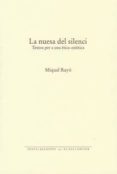 la nuesa del silenci-miquel rayo i ferrer-9788416416196 la nuesa del silenci-miquel rayo i ferrer-9788416416196