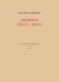 diarios (2012-2013) (ebook)-hilario barrero-9788416469796 diarios (2012-2013) (ebook)-hilario barrero-9788416469796