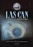 las can y el misterio de la sagrada reliquia-mary carmen delgado barranquero-9788416513796 las can y el misterio de la sagrada reliquia-mary carmen delgado barranquero-9788416513796