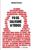 yo os salvaré a todos-emilie freche-9788416588596 yo os salvaré a todos-emilie freche-9788416588596