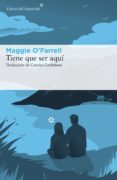 tiene que ser aquí (ebook)-maggie o farrell-9788417007096 tiene que ser aquí (ebook)-maggie o farrell-9788417007096
