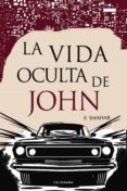 la vida oculta de john (ebook)-9788417335496 la vida oculta de john (ebook)-9788417335496