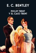 philip trent y el caso trent (ebook)-9788417454296 philip trent y el caso trent (ebook)-9788417454296