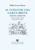 al vuelo de una garza breve-pablo garcia baena-9788417550196 al vuelo de una garza breve-pablo garcia baena-9788417550196