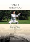 taichi tueishou: aplicaciones y fuerza interna en el empuje de ma nos del taichichuan-wang feng ming-9788420304496 taichi tueishou: aplicaciones y fuerza interna en el empuje de ma nos del taichichuan-wang feng ming-9788420304496
