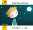 fonchito y la luna-mario vargas llosa-9788420405896 fonchito y la luna-mario vargas llosa-9788420405896