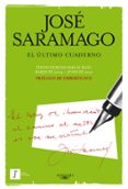 el ultimo cuaderno-jose saramago-9788420406596 el ultimo cuaderno-jose saramago-9788420406596