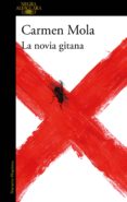 la novia gitana (ebook)-carmen mola-9788420433196 la novia gitana (ebook)-carmen mola-9788420433196