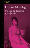 mi año de descanso y relajacion-ottessa moshfegh-9788420434896 mi año de descanso y relajacion-ottessa moshfegh-9788420434896