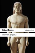 los mitos griegos, t.2-robert graves-9788420643496 los mitos griegos, t.2-robert graves-9788420643496
